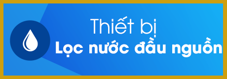 thiet bi loc nuoc dau nguon