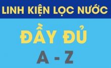 BANG GIA LINH KIEN LOC NUOC DAY DU