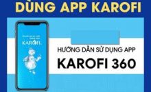 HUONG DAN DUNG APP KAROFI